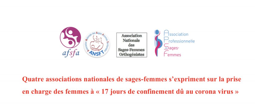 Quatre associations nationales de sages-femmes s’expriment sur la prise en charge des femmes à « 17 jours de confinement dû au corona virus »