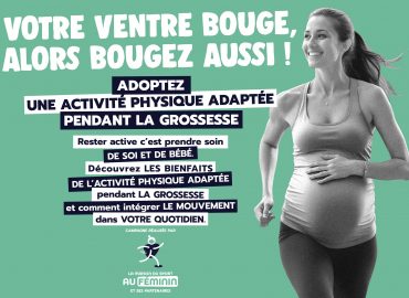 Votre ventre bouge, alors bougez aussi !